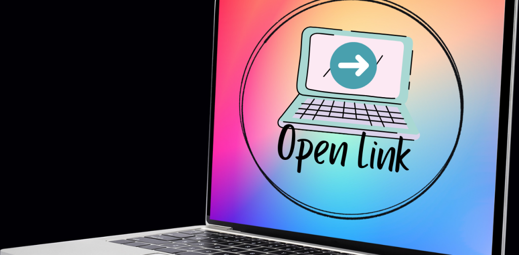 Symbolbild für Verlinken: Blick auf einen Laptop mit der Grafik eines Laptops, dem Text "Open LInk" und einem Pfeil